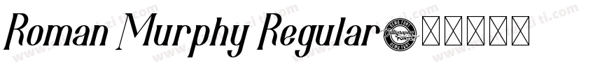 Roman Murphy Regular字体转换